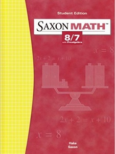 Saxon Math: 8/7 with Prealgebra 3rd Edition by Hake, Saxon