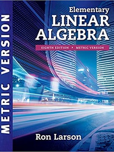 Elementary Linear Algebra - 8th Edition - Solutions and Answers | Quizlet