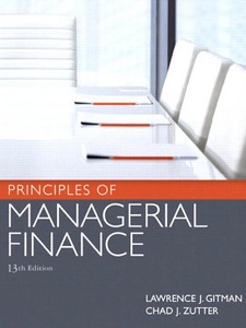 Principles Of Managerial Finance - 13th Edition - Solutions And Answers ...