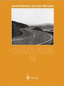 Calculus III 2nd Edition by Alan Weinstein, Jerrold E. Marsden
