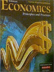 Glencoe Economics: Principles and Practices - 1st Edition - Solutions ...