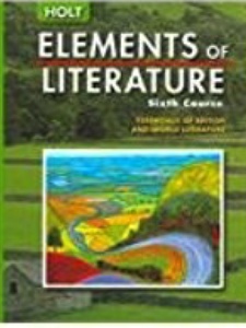 Elements of Literature: Student Edition Sixth Course 1st Edition by Rinehart, Winston and Holt