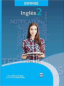 Inglés 2 1st Edition by Beatriz Buzo De La Peña, Maria Veronica Poujol Galvan