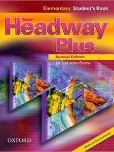 New Headway Plus, Special Edition Elementary Student Book by John Soars, Liz Soars