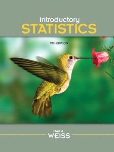 Introductory Statistics 9th Edition by Neil A. Weiss