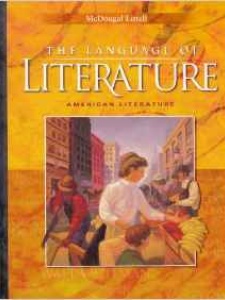 The Language of Literature: American Literature 1st Edition by Andrea B. Bermundez, Arthur N. Applebee
