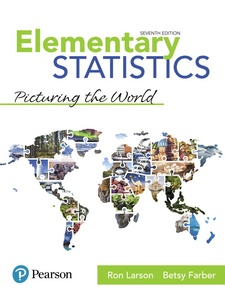 Elementary Statistics: Picturing The World 7th Edition by Betsy Farber, Ron Larson