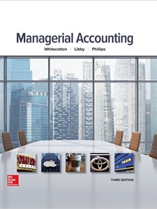 Managerial Accounting 3rd Edition by Fred Phillips, Robert Libby, Stacey Whitecotton
