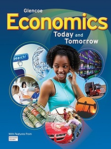 Economics: Today and Tomorrow 1st Edition by Roger LeRoy Miller