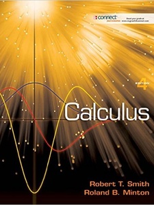 Calculus 4th Edition by Robert T. Smith, Roland B. Minton