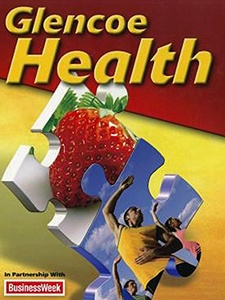 Glencoe Health 1st Edition by McGraw-Hill Education
