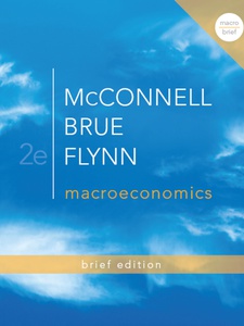 Macroeconomics, Brief Edition - 2nd Edition - Solutions And Answers ...