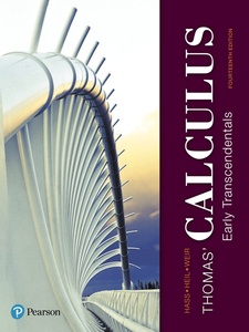 Thomas' Calculus: Early Transcendentals 14th Edition by Christopher E Heil, Joel R. Hass, Maurice D. Weir