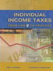 Individual Income Taxes - 1st Edition - Solutions And Answers | Quizlet