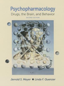 Psychopharmacology: Drugs, the Brain and Behavior - 2nd Edition ...