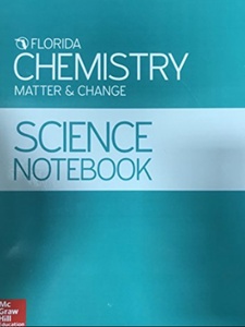 Chemistry: Matter and Change, Florida Science Notebook by Douglas Fisher