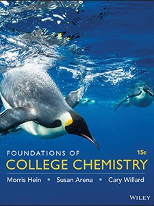 Foundations of College Chemistry 15th Edition by Morris Hein, Susan Arena