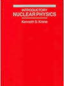 Introductory Nuclear Physics 3rd Edition by David Halliday, Kenneth S. Krane