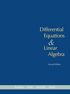 Differential Equations and Linear Algebra 2nd Edition by Beverly H. West, Hall, Jean Marie McDill, Jerry Farlow