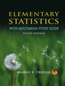 Elementary Statistics 10th Edition by Mario F. Triola