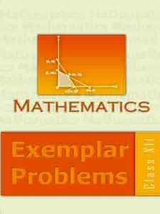 Mathematics Exemplar Problems for Class 12 by NCERT