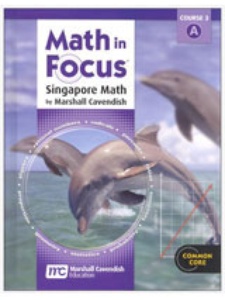 Math in Focus: Singapore Math, Student Edition Volume A 1st Edition by Marshall Cavendish