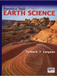 Earth Science 1st Edition by Lutgens, Tarbuck