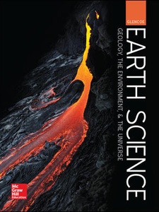 Earth Science: Geology, the Environment, and the Universe 1st Edition by Frances Scelsi Hess, Kunze, Letro, Sharp, Snow