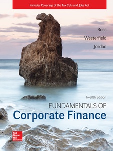 Fundamentals of Corporate Finance 12th Edition by Bradford D. Jordan, Randolph W. Westerfield, Stephen A. Ross