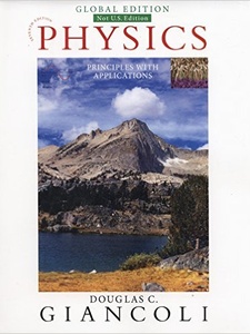 Physics: Principles with Applications, Global Edition 7th Edition by Giancoli