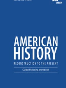 Social Studies American History: Reconstruction to the Present Guided Reading Workbook 1st Edition by HOUGHTON MIFFLIN HARCOURT