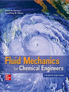 Fluid Mechanics For Chemical Engineers - 9781265112363 - Exercise 2 ...