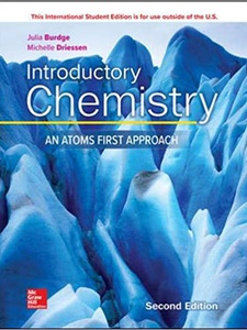 Introductory Chemistry: An Atoms First Approach 2nd Edition by Julia Burdge, Michelle Driessen