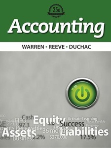 Accounting: A Systems Approach 25th Edition by Carl S Warren, James M Reeve, Jonathan E. Duchac