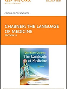 The Language Of Medicine - 11th Edition - Solutions And Answers | Quizlet