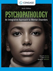 Psychopathology: An Integrative Approach to Mental Disorders 9th Edition by David Barlow, V Durand