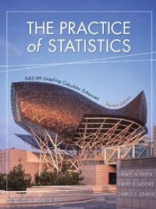The Practice of Statistics: TI-83/89 Graphing Calculator Enhanced 2nd Edition by Daniel S. Yates, Daren S. Starnes, David Moore