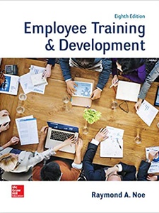Employee Training and Development 8th Edition by Raymond Noe