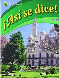 Asi se Dice! 3 1st Edition by Conrad J. Schmitt