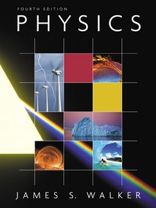 Physics 4th Edition by Walker