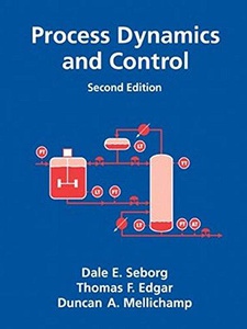 Process Dynamics and Control - 2nd Edition - Solutions and Answers | Quizlet