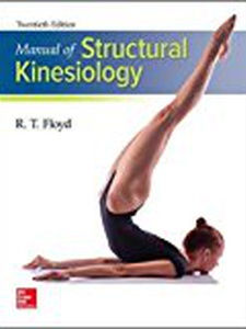 Structural Kinesiology 20th Edition by Clem Thompson, R T Floyd