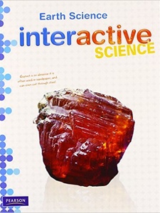 Interactive Science: Earth Science 1st Edition by Savvas Learning Co