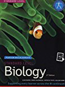 Pearson Baccalaureate Biology for the IB Diploma: Standard Level 2nd Edition by Alan Damon, Patricia Tosto, Randy McGonegal