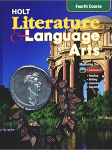Holt Literature and Language Arts, California Edition 1st Edition by Rinehart, Winston and Holt