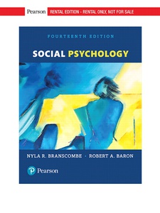 Social Psychology 14th Edition by Nyla R. Branscombe, Robert A. Baron