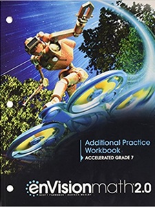 enVisionmath 2.0, Additional Practice Workbook, Accelerated Grade 7 1st Edition by Scott Foresman