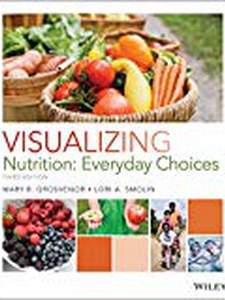 Free Solutions For Visualizing Nutrition: Everyday Choices | Quizlet