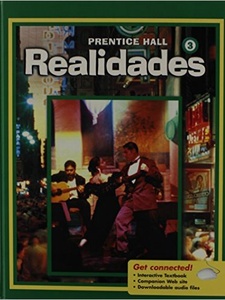 Realidades 3 1st Edition by Peggy Palo Boyles