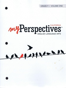 myPerspectives: English Language Arts, California (Grade 9, Volume 1) by Prentice Hall